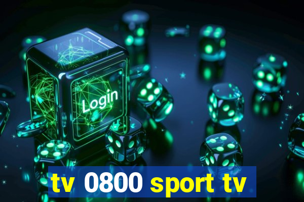 tv 0800 sport tv